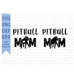 Pitbull Mom