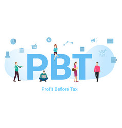 Pbt Profit Before Tax Concept With Big Word