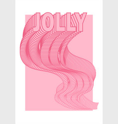 Jolly Pink Poster Concept