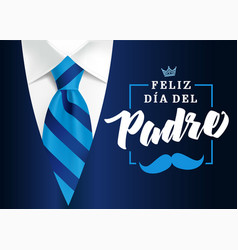 Feliz Dia Del Padre Mens Suit And Blue Tie