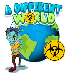 Font Design For Word Different World With Zombie