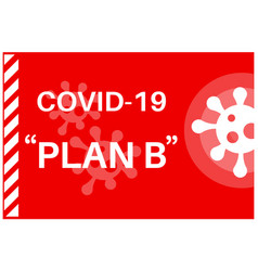 Covid19-19 Plan B Omicron Response - With Virus