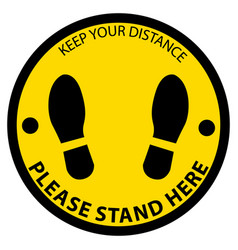 Keep Distance Please Stand Here Social