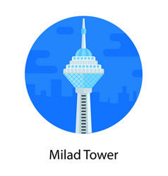 Milad Tower