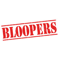 Bloopers Grunge Rubber Stamp