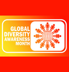 Global Diversity Awareness Month