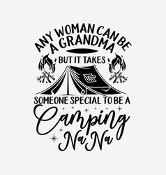 Camping Nana Grandma Tshirt Mothers Day Gift