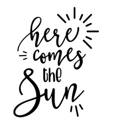 Here Comes The Sun Inspirational Quotes