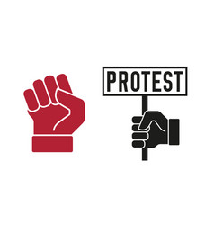 Protest Hand Holds Placard And Rased Fist