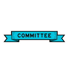 Ribbon Label Banner With Word Committee In Blue