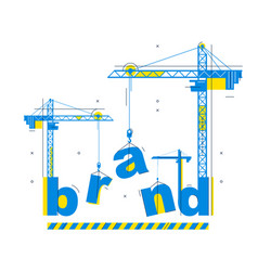 Construction Cranes Build Brand Word Concept