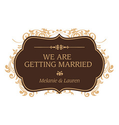 Getting Married Wedding Badge Design