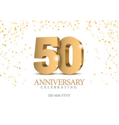 Anniversary 50 Gold 3d Numbers Royalty Free Vector Image