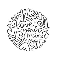 Love Your Mind - Motivational And Inspirational