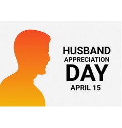 Husband Appreciation Day