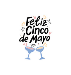 Feliz Cinco De Mayo Happy Fifth Of May