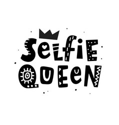 Selfie Queen T-shirt Print Female Lettering