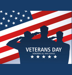 Happy Veterans Day Soldiers Saluting Us Flag Vector Image