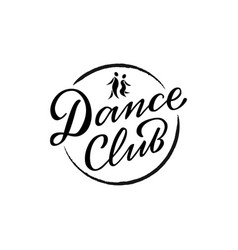 Dance Club Black Lettering In A Circle