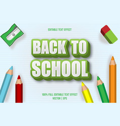 Back To School Editable Text Effect