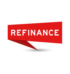 Red Color Speech Banner With Word Refinance