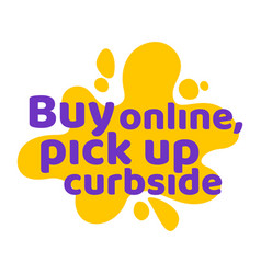 Tag Buy Online Pick Up Curbside