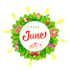 Hello June Social Media Greetings