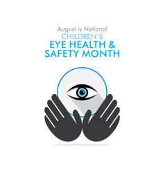 Children Eye Health And Safety Month