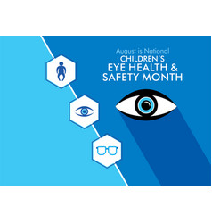 Children Eye Health And Safety Month