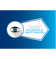 Children Eye Health And Safety Month