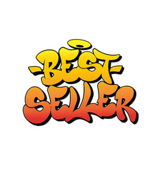 Best Seller Font In Graffiti Style