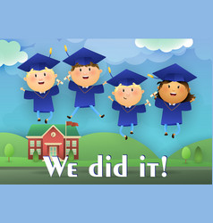 We Did It Graduation Poster Design