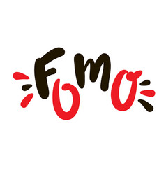 Fomo - Inspire Motivational Quote Youth Slang