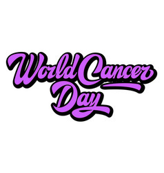 Stylish Inscription For World Cancer Day