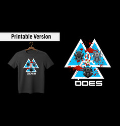 Odes Typography Tshirt Design With Eps Png