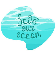 Save Our Ocean