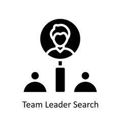 Team Leader Search Solid Icon Design Illu