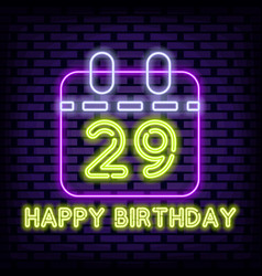 29th Happy Birthday 29 Year Old Neon Quote