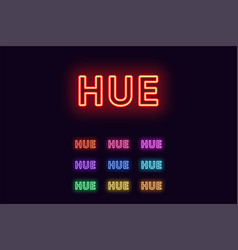 Neon Hue Name City In Vietnam Text Hue