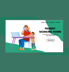 Parent Working Home