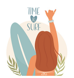 Time To Surf Woman Holding Surfboard