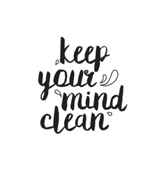 Keep Your Mind Clean Greeting Card With Modern