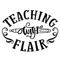 Teaching With Flair Inspirational Quotes