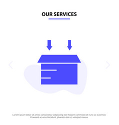 Our Services Box Logistic Open Solid Glyph Icon