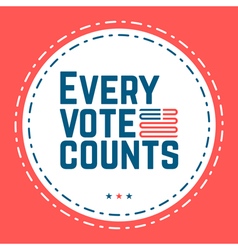 Every Vote Counts