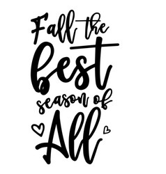 Fall The Best Season Of All Inspirational Quotes