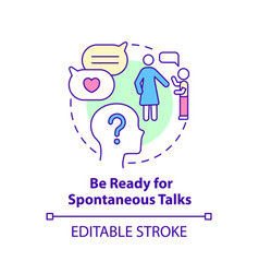 Be Ready For Spontaneous Talks Concept Icon