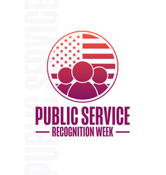 Public Service Recognition Week Holiday Concept