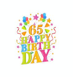 65th Happy Birthday Celebration Design