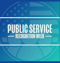 Public Service Recognition Week Holiday Concept